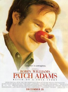 The 1998 Hollywood film Patch Adams, starring Robin Williams.