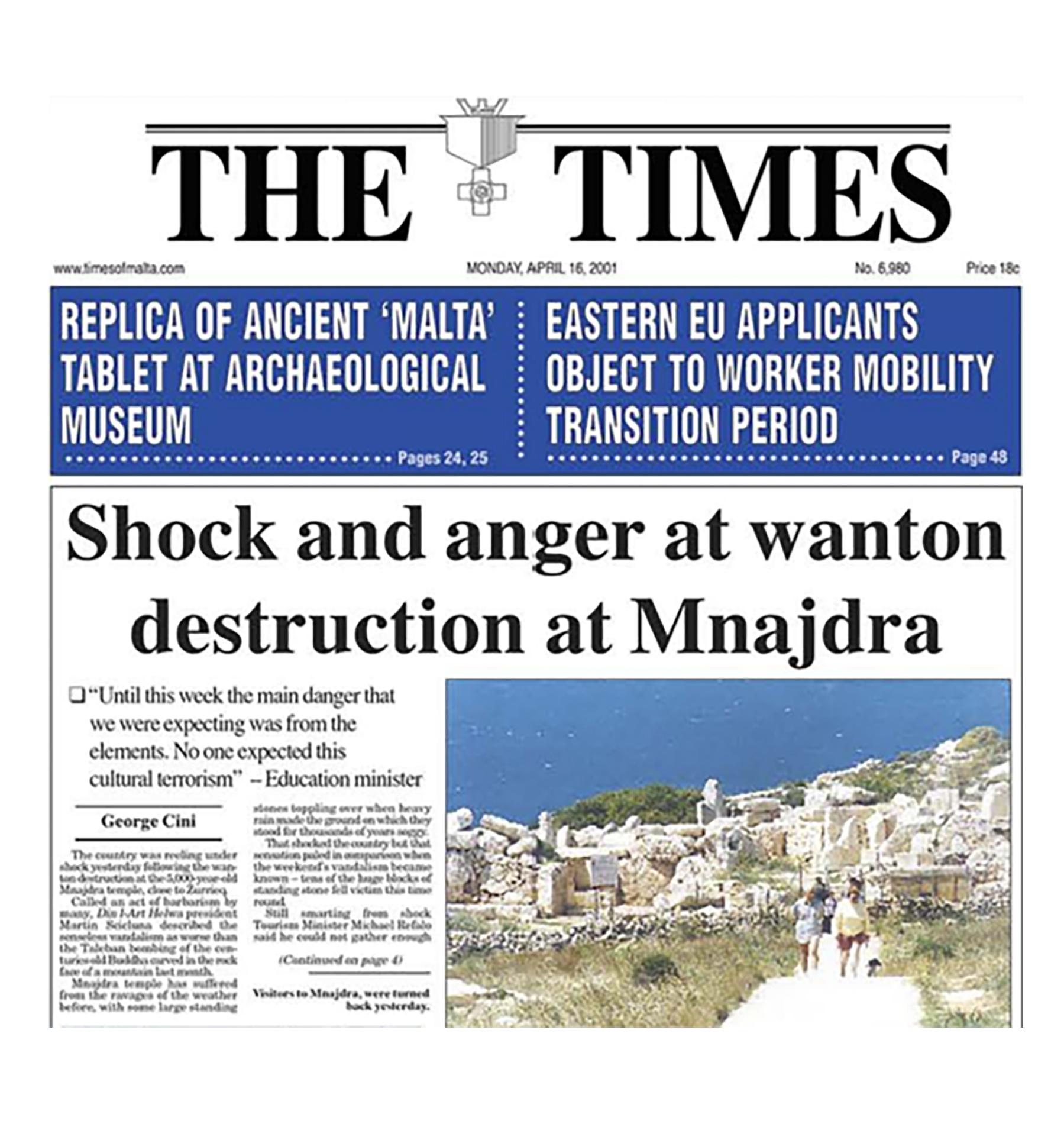The reports about the Mnajdra vandalism in The Times of Malta