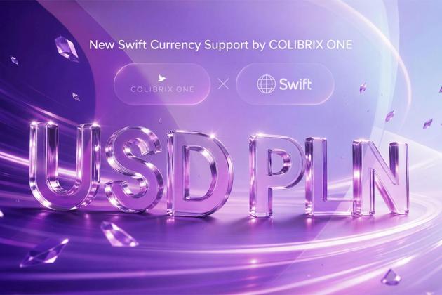 COLIBRIX ONE adds USD and PLN to its Swift service