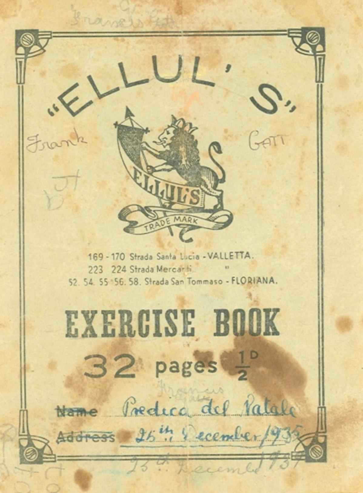 The front cover of the exercise book into which Nan Gatt copied the ‘Predica del Natale’ for her little brother Francis.