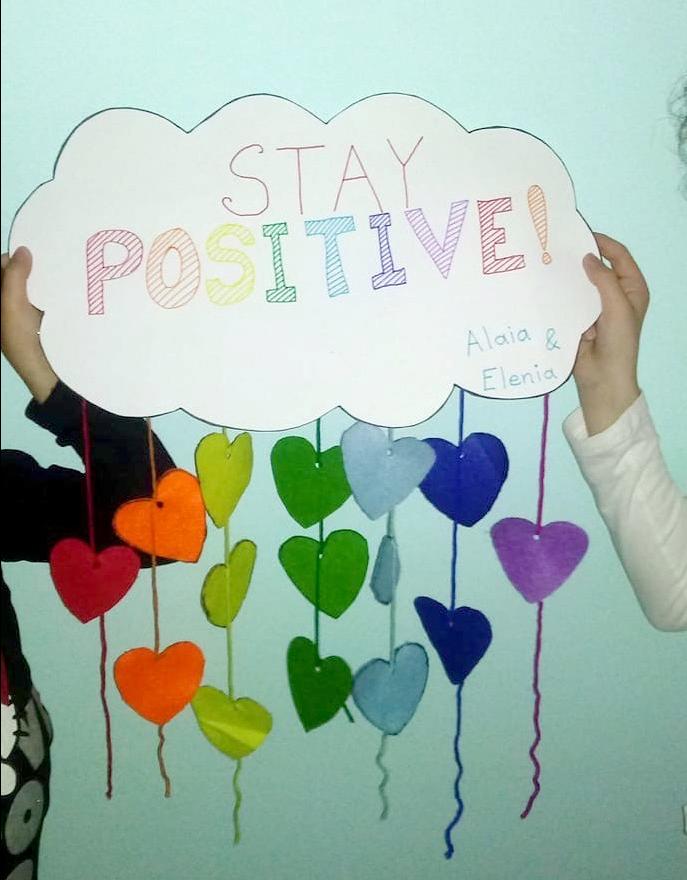 Alaia, 12, and Elenia, 9, want us to stay positive.