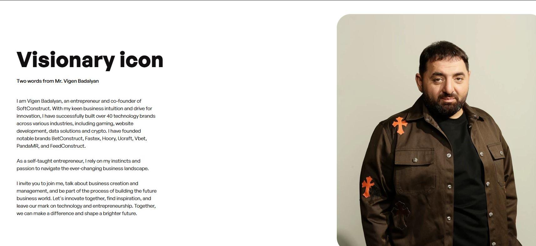 Badalyan descriibes himself as a 'visionary icon' on his website.
