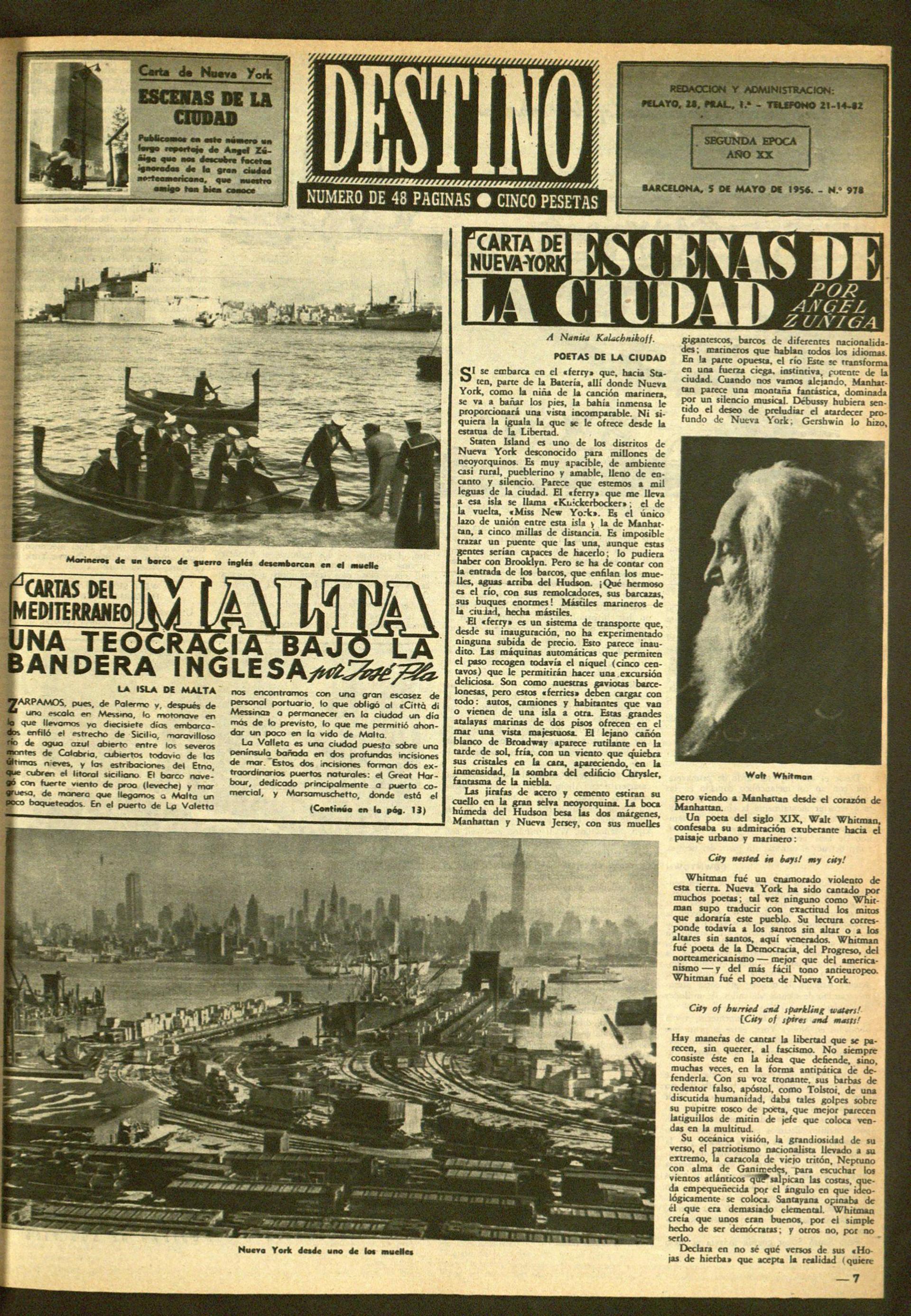 The lengthy article on Destino was accompanied by various pictures of Malta